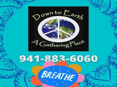 Down To Earth: A Gathering Place