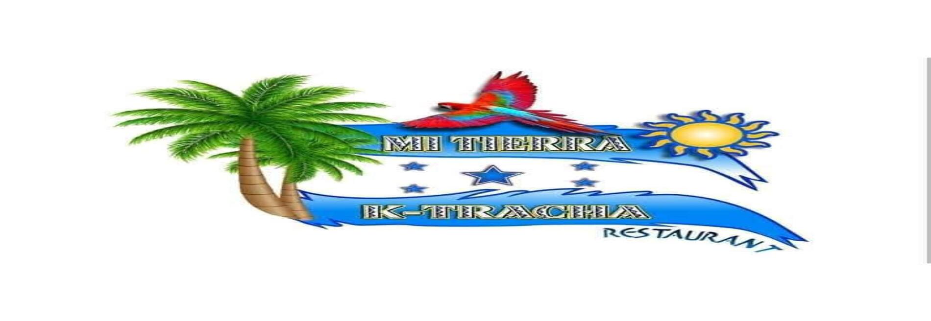 Mi Tierra K-Tracha